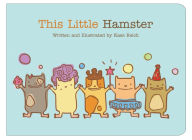 Title: This Little Hamster, Author: Kass Reich