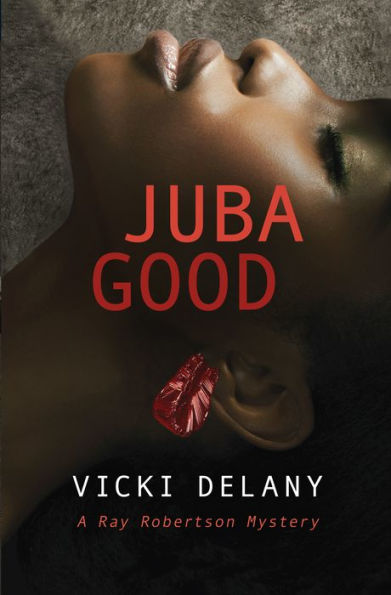 Juba Good (Ray Robertson Mystery #1)