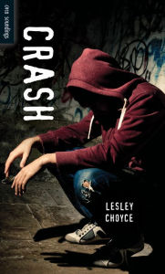 Title: Crash, Author: Lesley Choyce