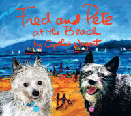 Title: Fred and Pete at the Beach, Author: Cynthia Nugent