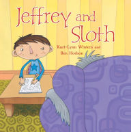 Title: Jeffrey and Sloth, Author: Kari-Lynn Winters