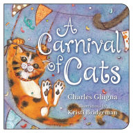 Title: A Carnival of Cats, Author: Charles Ghigna