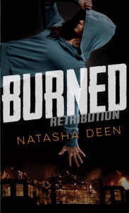 Title: Burned, Author: Natasha Deen