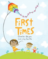 Title: First Times, Author: Charles Ghigna