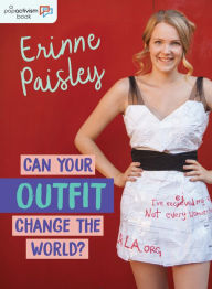 Title: Can Your Outfit Change the World?, Author: Erinne Paisley