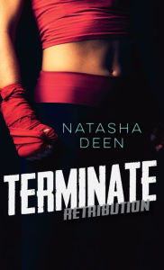 Title: Terminate, Author: Natasha Deen