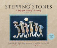 Title: Stepping Stones / ???? ?????????: A Refugee Family's Journey / ???? ????? ?????, Author: Margriet Ruurs