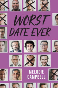 Title: Worst Date Ever, Author: Melodie Campbell