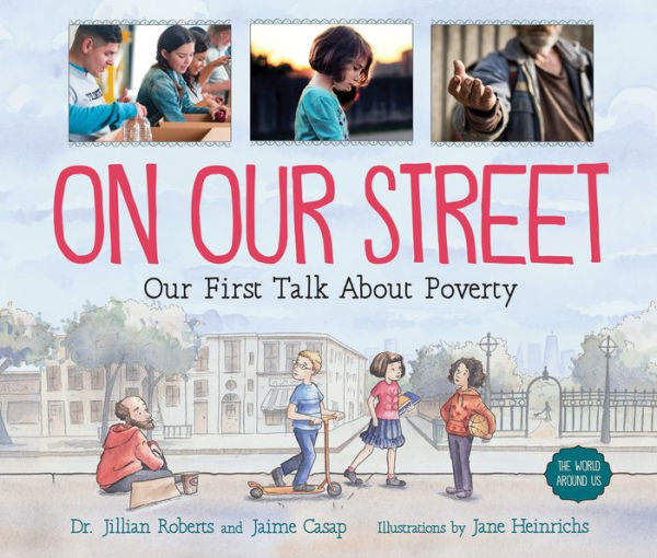 On Our Street: First Talk About Poverty