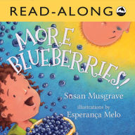 Title: More Blueberries! Read-Along, Author: Susan Musgrave