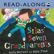 Title: Silas' Seven Grandparents Read-Along, Author: Anita Horrocks