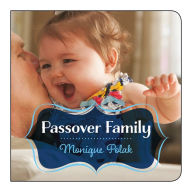 Title: Passover Family, Author: Monique Polak