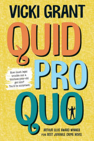 Title: Quid Pro Quo, Author: Vicki Grant