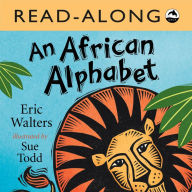 Title: An African Alphabet Read-Along, Author: Eric Walters