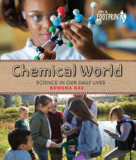 Title: Chemical World: Science in Our Daily Lives, Author: Rowena Rae