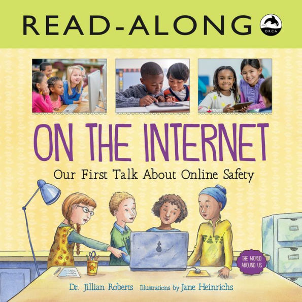 On the Internet Read-Along: Our First Talk About Online Safety