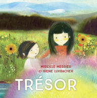 Title: Trésor, Author: Mireille Messier