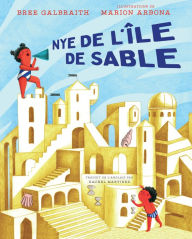 Title: Nye de l'île de Sable, Author: Bree Galbraith