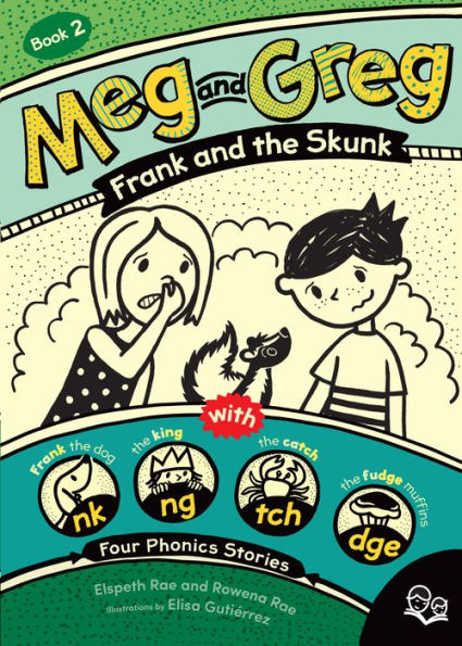 Meg and Greg: Frank the Skunk