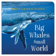 Title: Big Whales, Small World, Author: Mark Leiren-Young