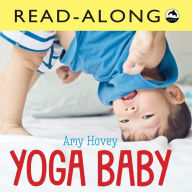 Title: Yoga Baby Read-Along, Author: Amy Hovey