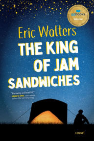 Free books download in pdf format The King of Jam Sandwiches by Eric Walters 9781459825567 English version PDB