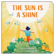 Title: The Sun is a Shine, Author: Leslie A. Davidson