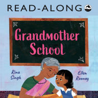 Title: Grandmother School Read-Along, Author: Rina Singh