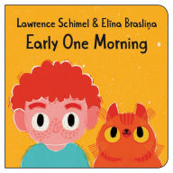 Title: Early One Morning, Author: Lawrence Schimel