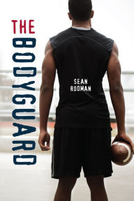 Title: The Bodyguard, Author: Sean Rodman