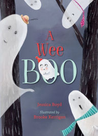 Title: A Wee Boo, Author: Jessica Boyd