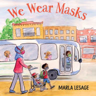 Title: We Wear Masks, Author: Marla Lesage