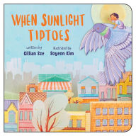 Title: When Sunlight Tiptoes, Author: Gillian Sze