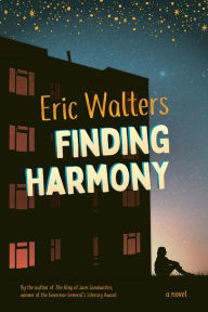 Title: Finding Harmony, Author: Eric Walters