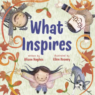 Title: What Inspires, Author: Alison Hughes