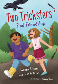 Title: Two Tricksters Find Friendship, Author: Johnny Aitken