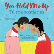 You Hold Me Up / Tú me sostienes