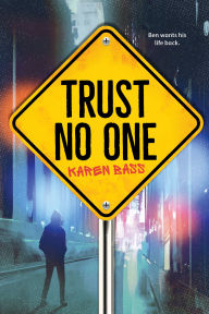 Title: Trust No One, Author: Karen Bass
