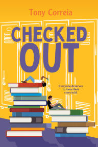 Title: Checked Out, Author: Tony Correia