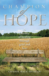 Title: Champion of Hope, Author: Connie Hale-Duncan