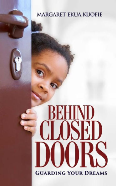 Behind Closed Doors: Guarding Your Dreams