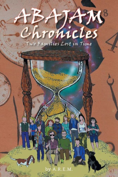ABAJAM Chronicles: Two Families Lost in Time