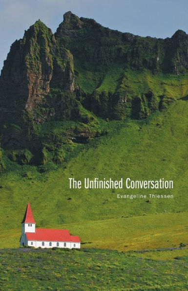 The Unfinished Conversation