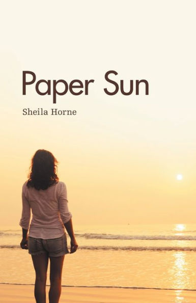 Paper Sun: Sequel To Sunshine Girls