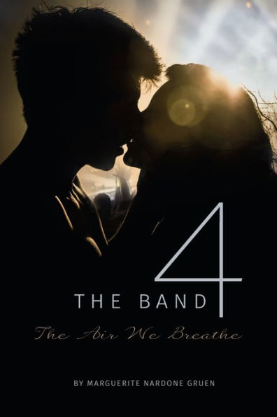 The Band 4: Air We Breathe