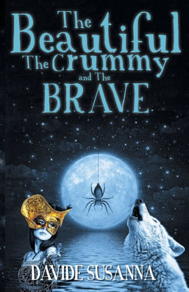 The Beautiful, Crummy and Brave
