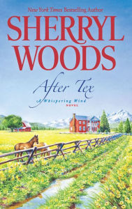 Title: After Tex (Whispering Wind Series #1), Author: Sherryl Woods