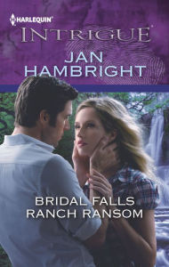 Title: Bridal Falls Ranch Ransom, Author: Jan Hambright