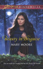 Beauty in Disguise (Love Inspired Historical Series)