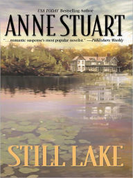 Title: STILL LAKE, Author: Anne Stuart